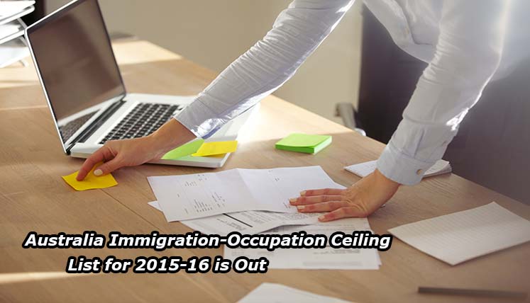 Australia Immigration The Occupation Ceiling List For 2015