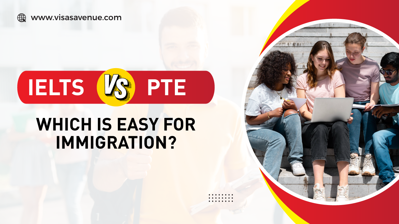 IELTS and PTE: Which is Easy for Immigration?