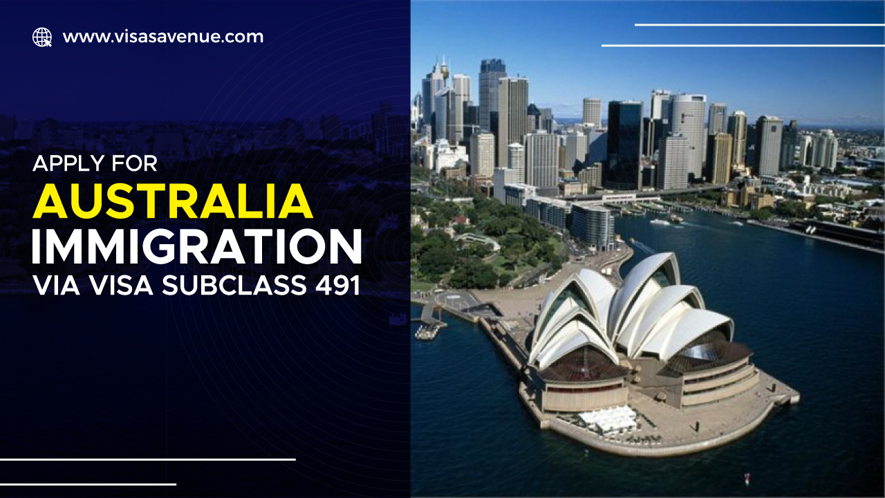 Australia Immigration Visa Subclass 491