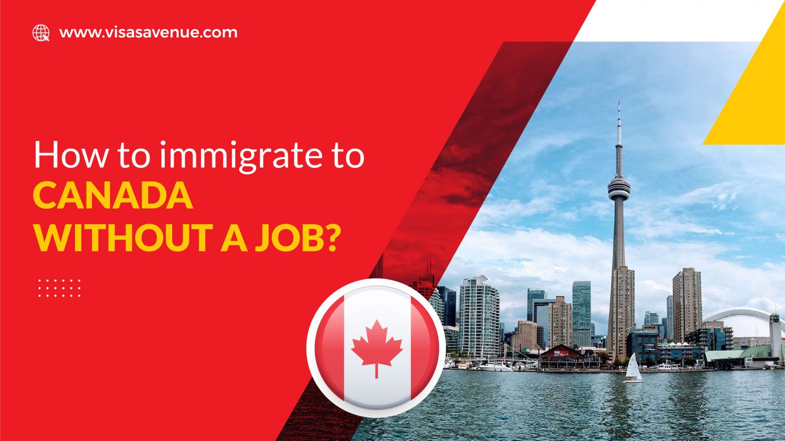 immigrate to Canada without a job