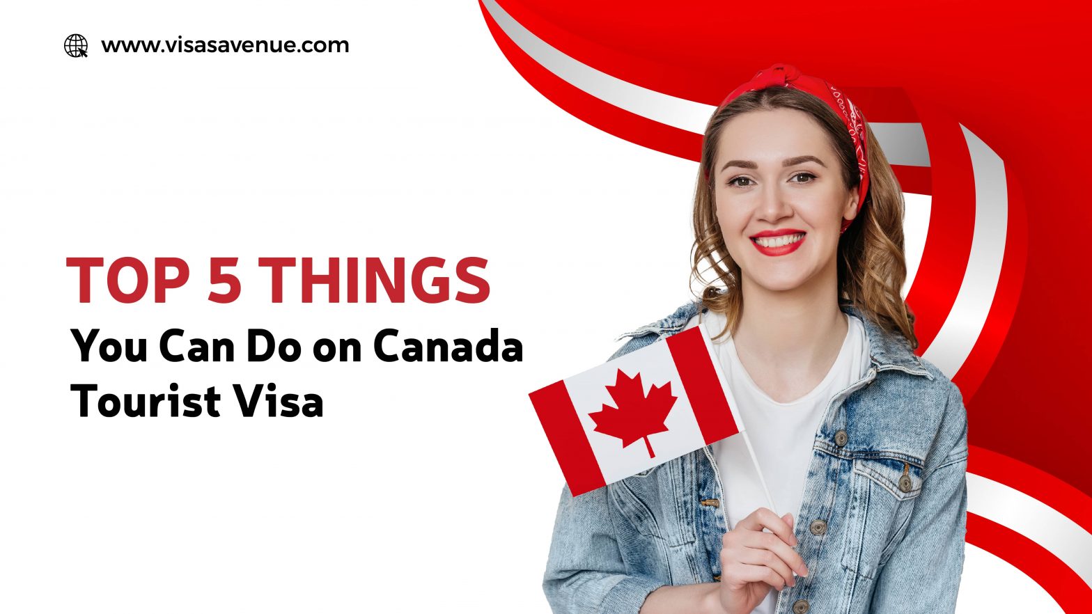 top-5-things-you-can-do-on-canada-tourist-visa