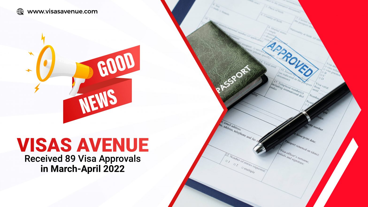 Visas Avenue received 89 Visa Approvals in March-April 2022