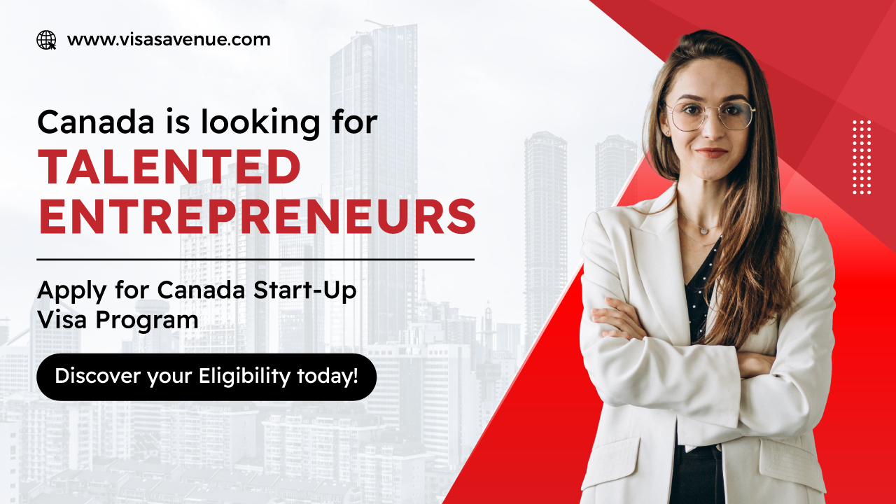 Everything you should know about Canada Startup Visa Program